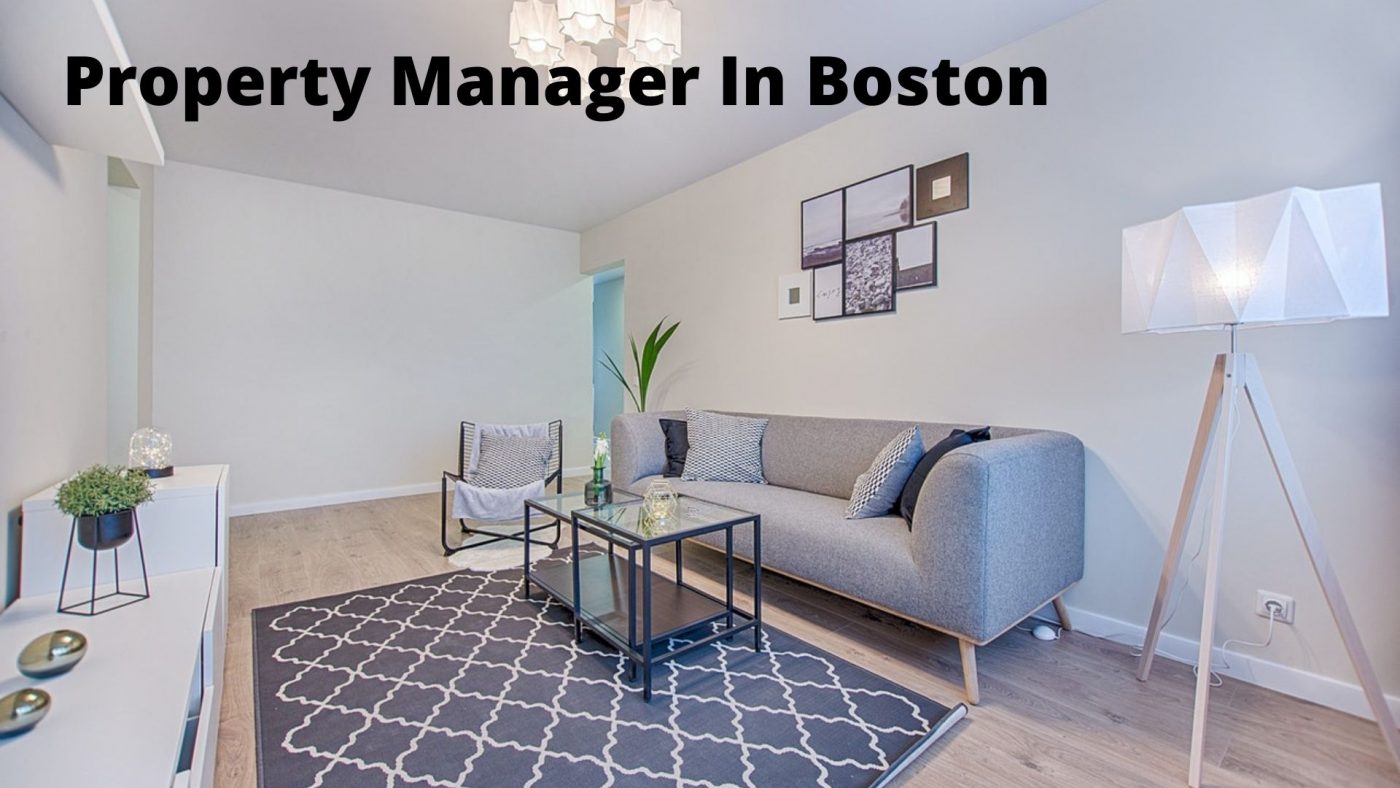 Property Manager In Boston Litpoodle